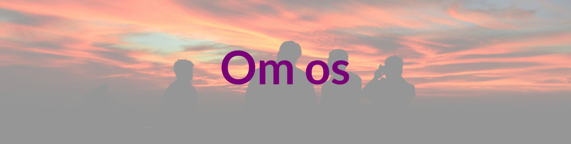 Om-os